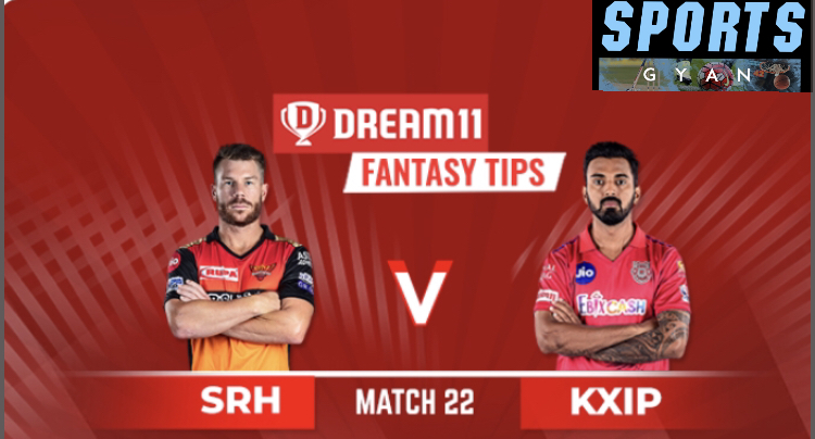 SRH VS KXIP DREAM TEAM CRICKET MATCH AND PREVIEW