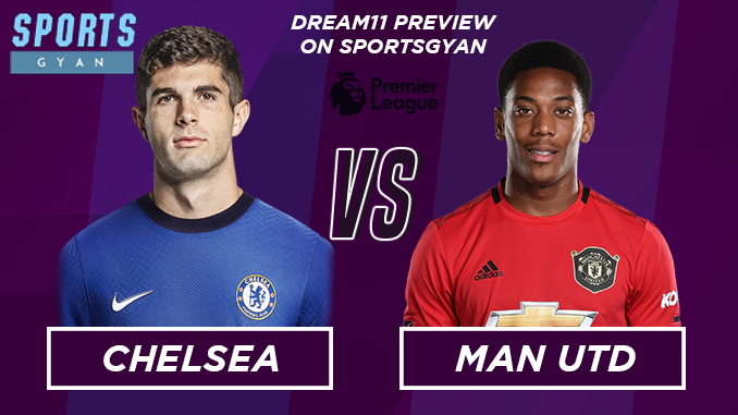 MUN vs CHE Dream11 Team - Preview