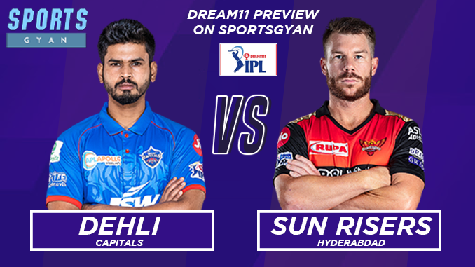 DC VS SRH DREAM TEAM CRICKET MATCH AND PREVIEW