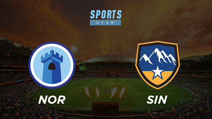 NOR VS SIN DREAM TEAM CRICKET MATCH AND PREVIEW