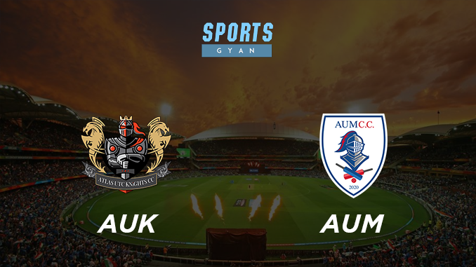 AUK VS AUM DREAM TEAM CRICKET MATCH AND PREVIEW