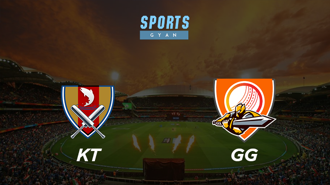 KT VS GG DREAM TEAM CRICKET MATCH AND PREVIEW