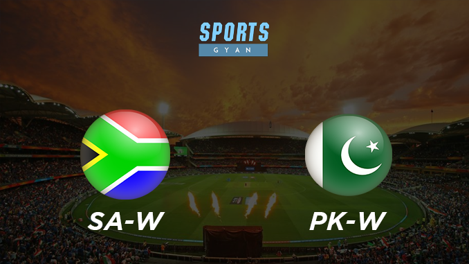 SA-W VS PK-W DREAM TEAM CRICKET MATCH AND PREVIEW- First T20 Who will win?