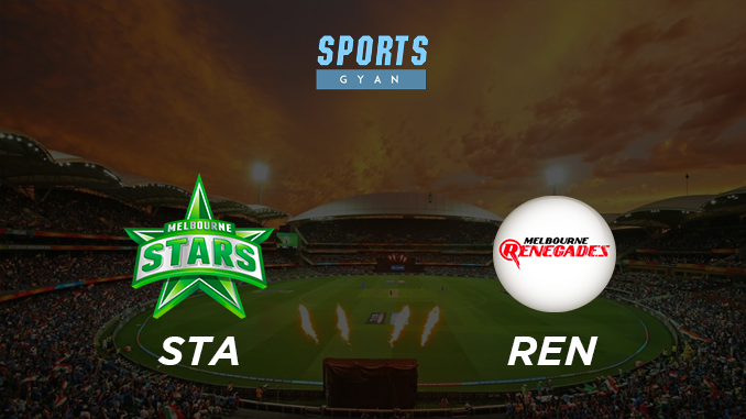 STA VS REN DREAM TEAM CRICKET MATCH AND PREVIEW- Stars will strike Renegades