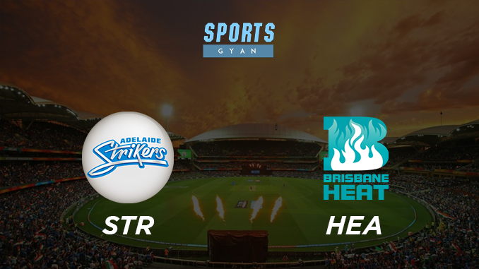 STR VS HEA DREAM TEAM CRICKET MATCH AND PREVIEW- Strikers will beat Heat?