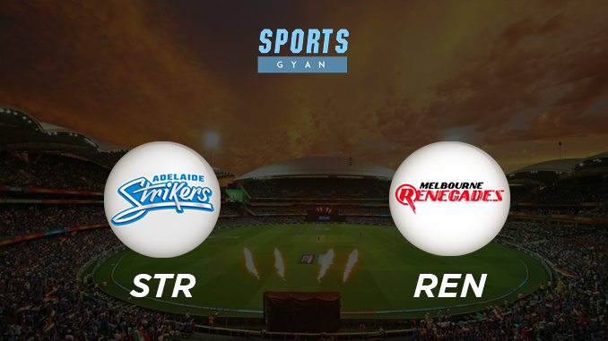 STR VS REN DREAM TEAM CRICKET MATCH AND PREVIEW- Strikers will win this match.