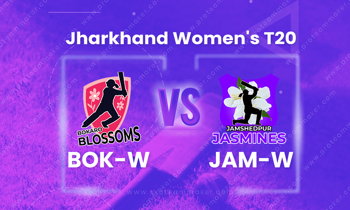 BOK-W VS JAM-W DREAM TEAM CRICKET MATCH AND PREVIEW- Blossoms can beat Jasmines?