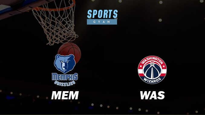 MEM VS WAS BASKETBALL MATCH PREVIEW