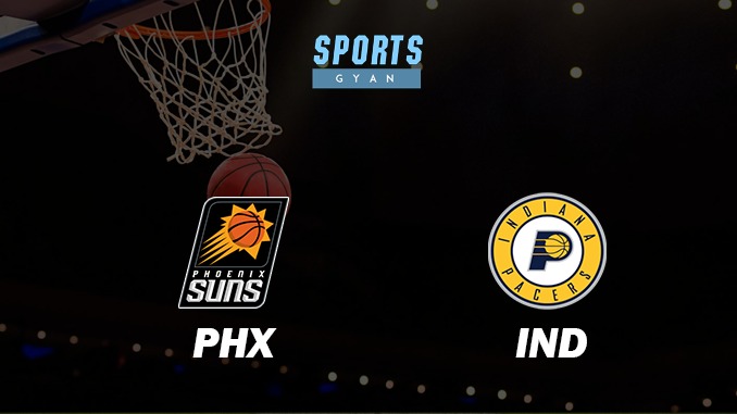 PHX VS IND BASKETBALL MATCH PREVIEW