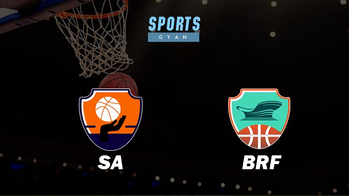 SA VS BRF BASKETBALL MATCH PREVIEW