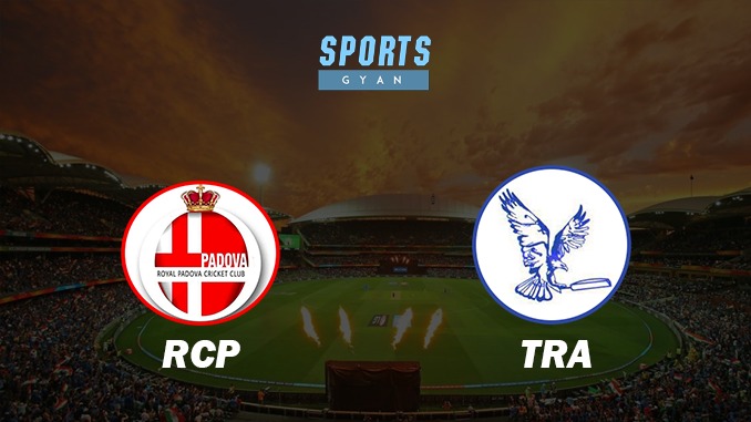 ROYAL CRICKET PADOVA VS TRENTINO AQUILA MATCH DETAILS AND PREDICTIONS AND DREAM11 DREAM TEAM