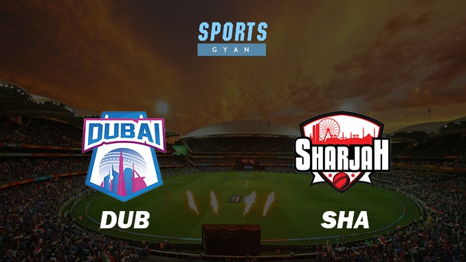 SHARJAH VS DUBAI DREAM TEAM PREDICTIONS MATCH EXPECTED WINNER AND MATCH DETAILS