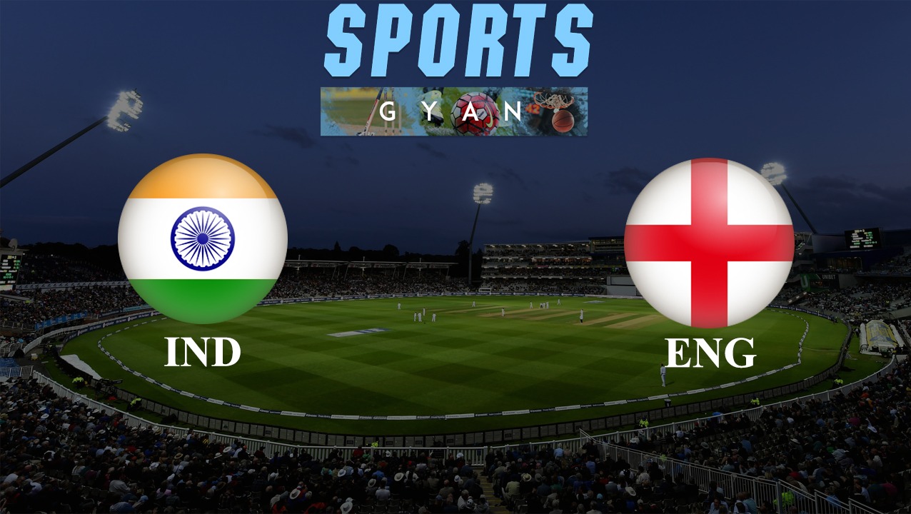 IND VS ENG