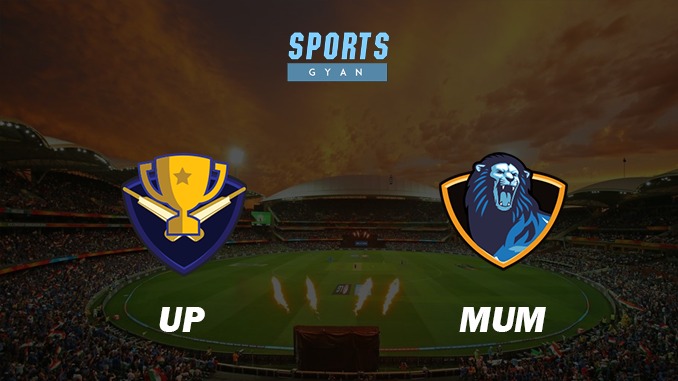 UTTAR PRADESH VS MUMBAI MATCH'S PREDICTION AND DREAM TEAM