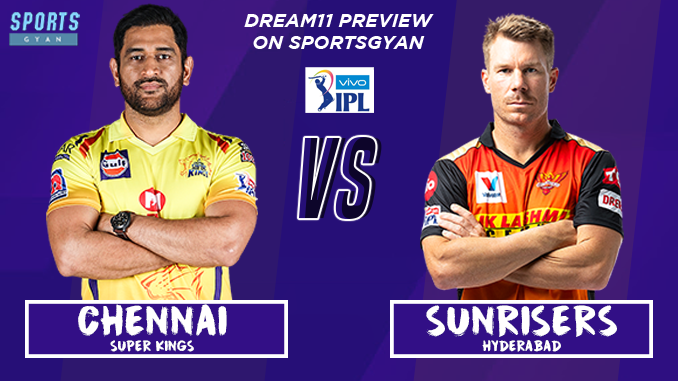 CSK VS SRH IPL 2021 Dream11 Prediction