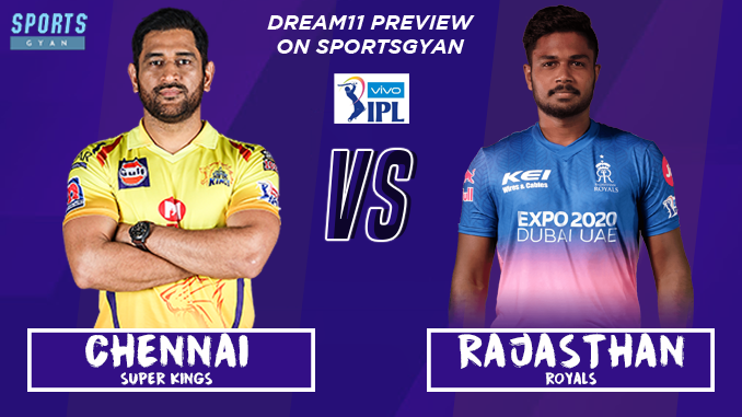 Chennai Super Kings vs Rajasthan Royals Vivo IL 2021 Match details, Dream11 predictions