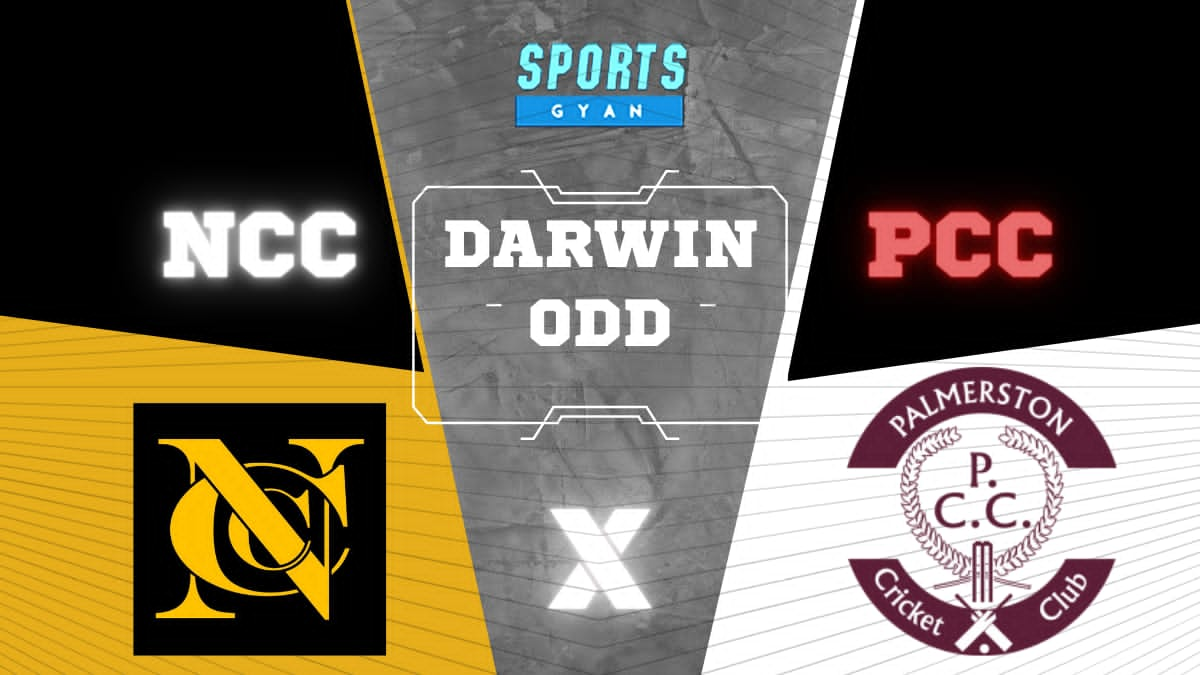 NCC VS PCC MATCH PREDICTIONS - DARWIN ODD