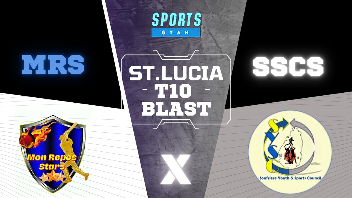 MRS VS SSCS DREAM11 PREDICTION | MON REPOS STARS VS SOUFRIERE SULPHUR CITY ST. LUCIA T10 BLAST