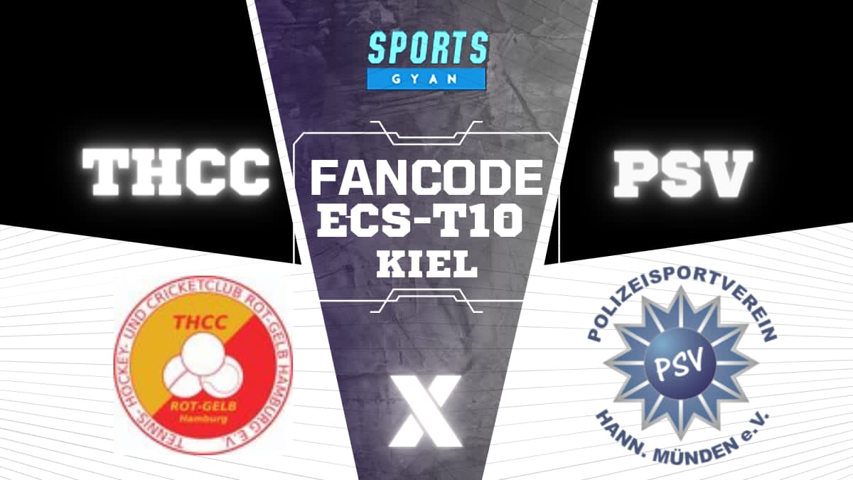 THCC VS PSV ECS T10 KIEL EXPECTED WINNER, FANTASY PLAYING XI, AND MATCH PREDICTIONS