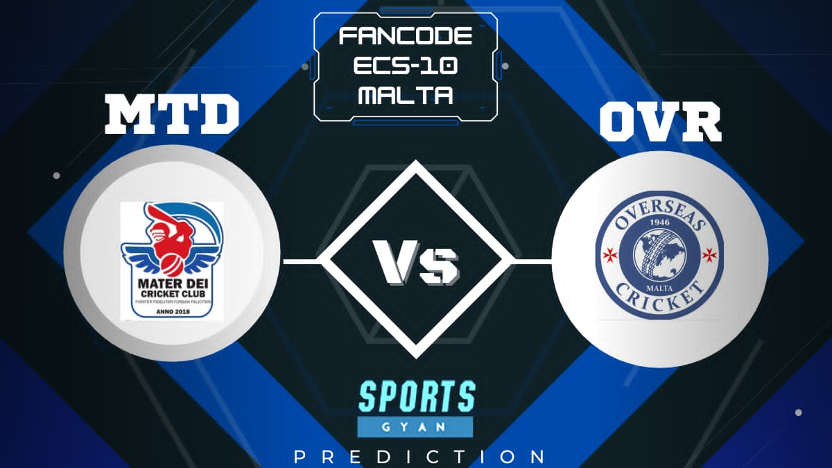 MTD VS OVR ECS T10 MALTA EXPECTED WINNER, FANTASY PLAYING XI, AND MATCH PREDICTIONS