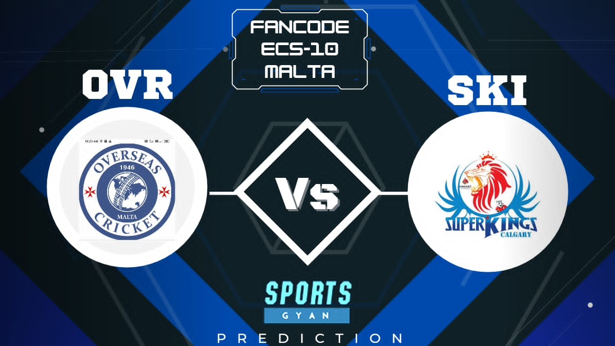 OVR VS SKI ECS T10 MALTA EXPECTED WINNER, FANTASY PLAYING XI, AND MATCH PREDICTIONS