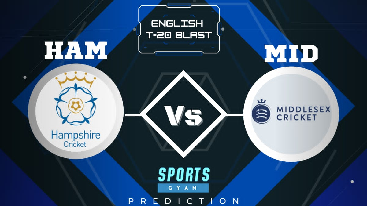 HAM VS MID ENGLISH T20 BLAST EXPECTED WINNER, FANTASY PLAYING XI, AND MATCH PREDICTIONS