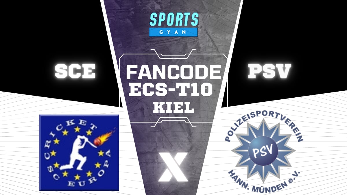 SCE vs PSV Dream11, Prediction, Fantasy Cricket Tips, Playing XI, Pitch Report, Dream11 Team, Injury Update – FanCode ECS T10 Kiel