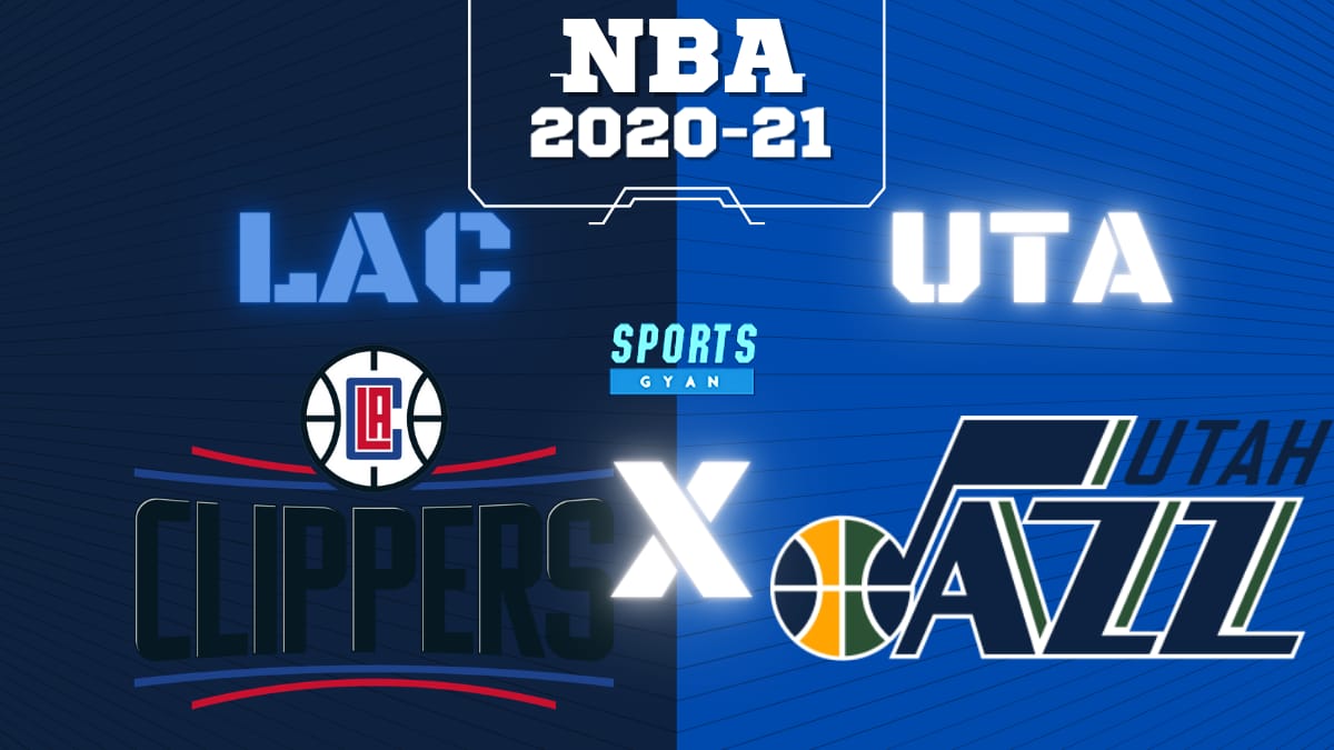 LAC VS UTA BASKETBALL MATCH AND DREAM11 PREDICTION; EVERYTHING YOU NEED TO KNOW