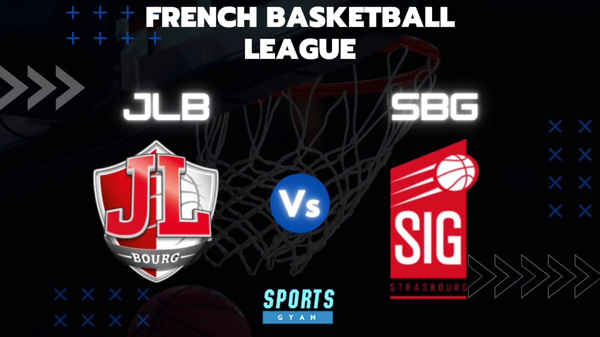 JLB VS SBG BASKETBALL MATCH AND DREAM11 PREDICTION; EVERYTHING YOU NEED TO KNOW