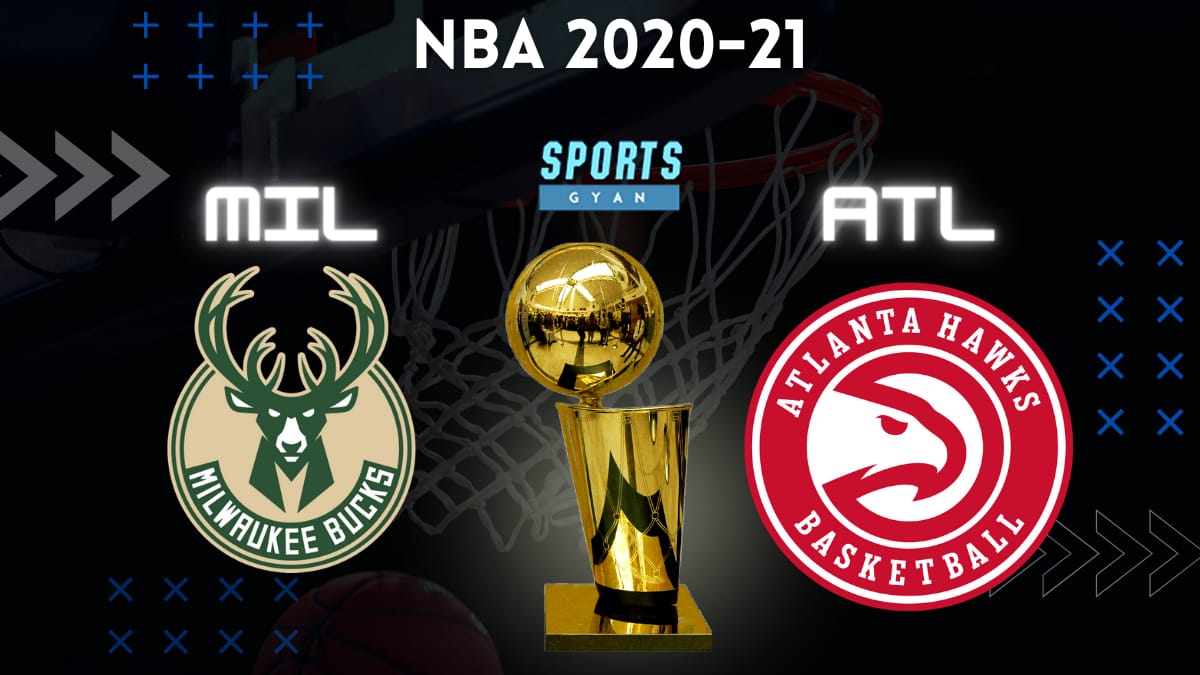 MIL VS ATL BASKETBALL MATCH AND DREAM11 PREDICTION; EVERYTHING YOU NEED TO KNOW