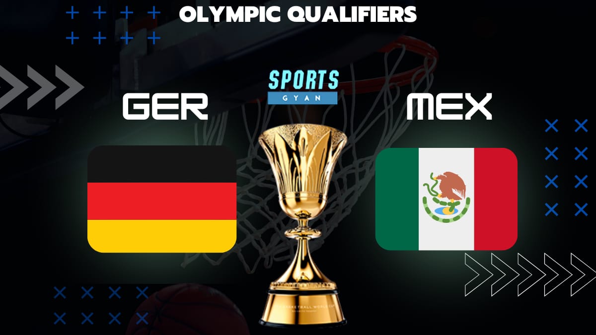 GER VS MEX BASKETBALL MATCH AND DREAM11 PREDICTION; EVERYTHING YOU NEED TO KNOW