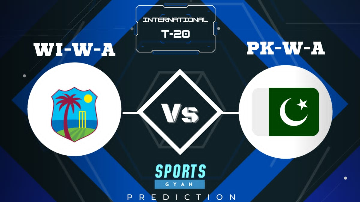 WI-W-A VS PK-W-A T20 SERIES EXPECTED WINNER, FANTASY PLAYING XI, AND MATCH PREDICTIONS