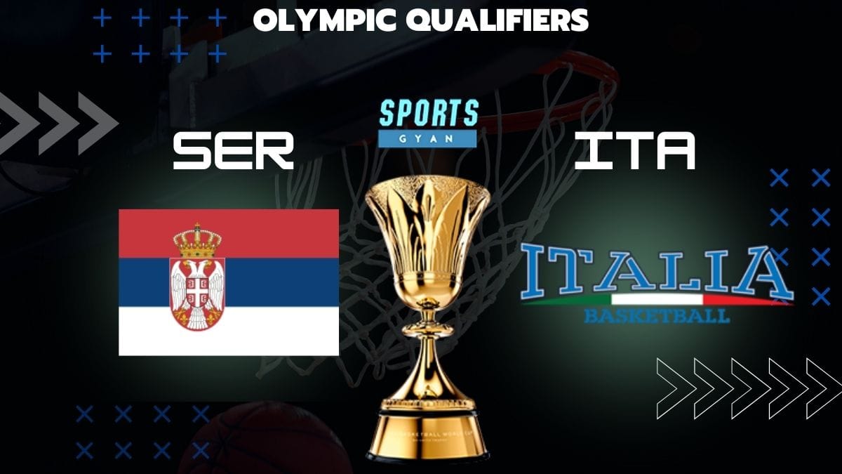 SER VS ITA BASKETBALL MATCH AND DREAM11 PREDICTION; EVERYTHING YOU NEED TO KNOW