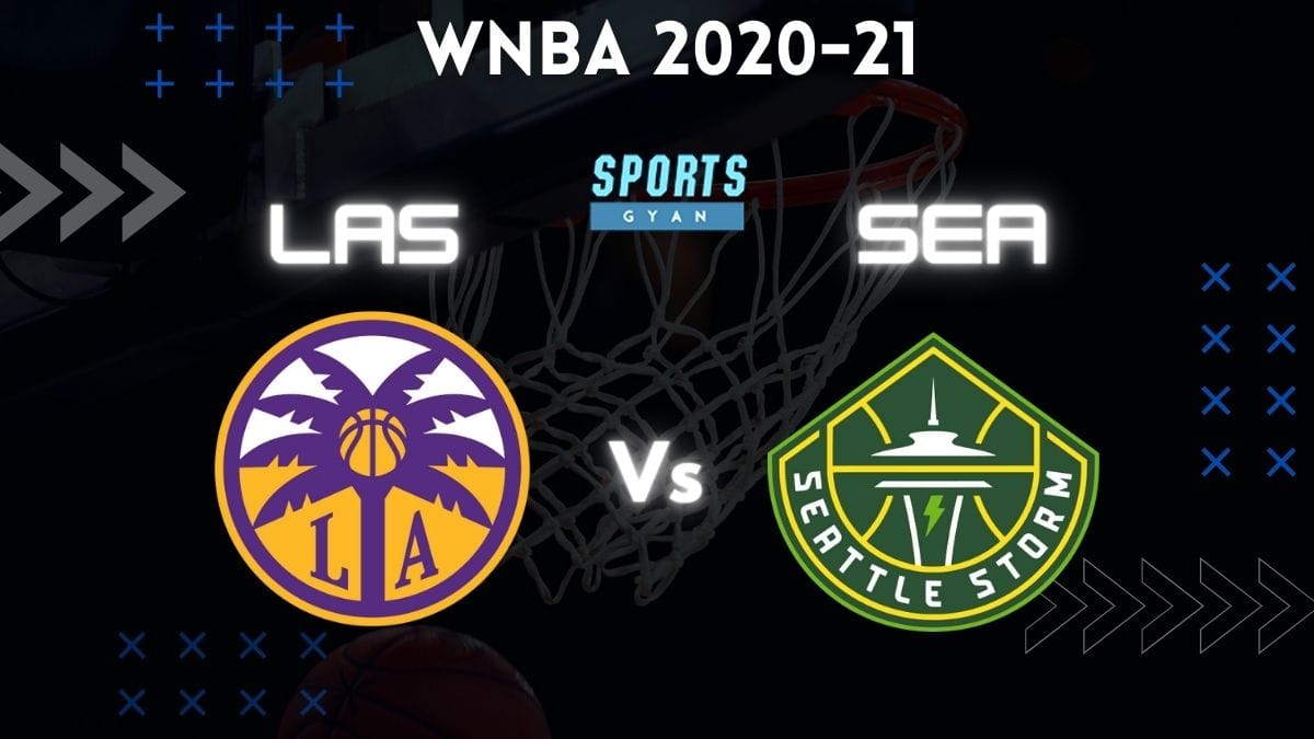 LAS VS SEA BASKETBALL MATCH AND DREAM11 PREDICTION; EVERYTHING YOU NEED TO KNOW