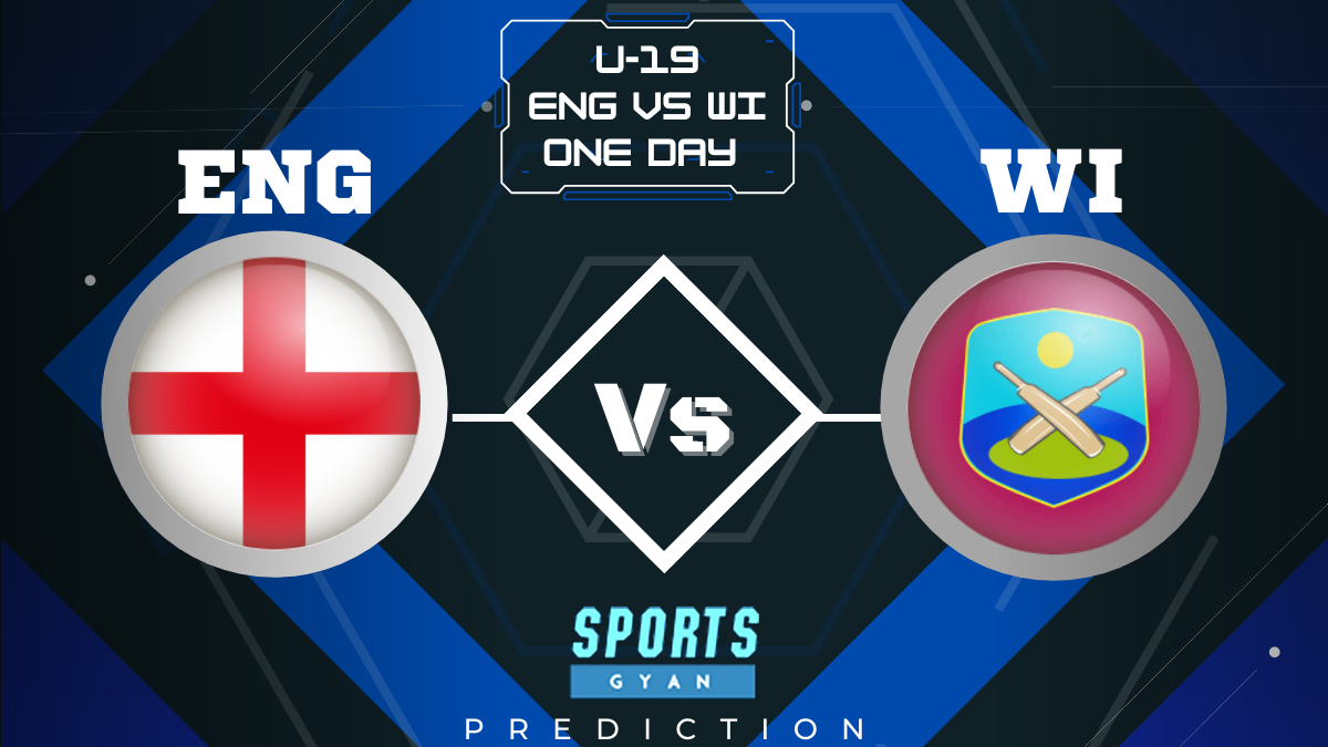 ENG-U19 vs WI-U19 Dream11 prediction, Player stats, Playing 11, Pitch report, Dream11 team, and Injury Update