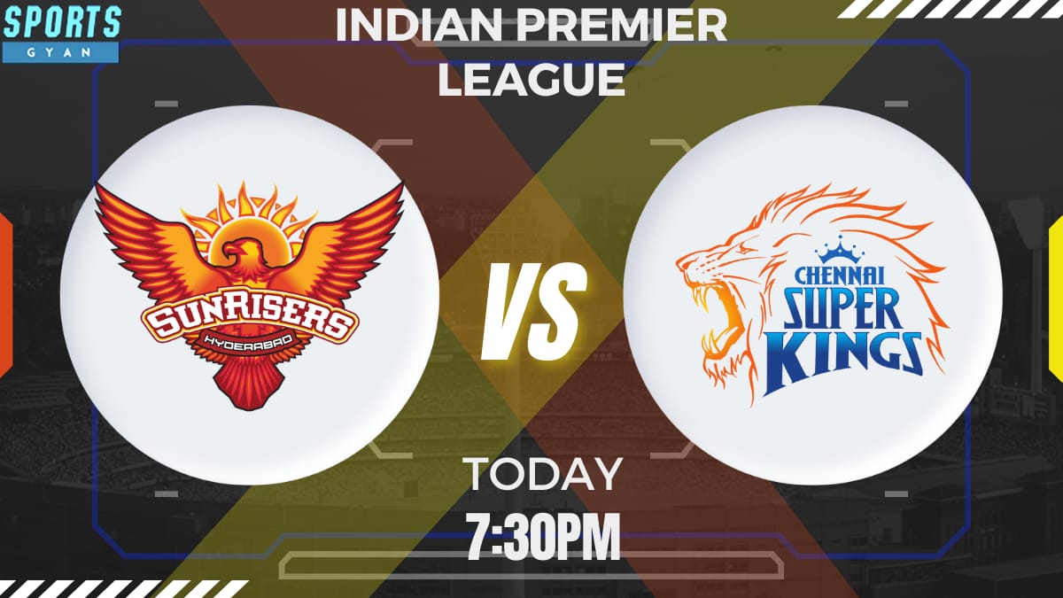 SRH vs CSKDream11 prediction, Player stats, Playing 11, Pitch report, Dream11 team.