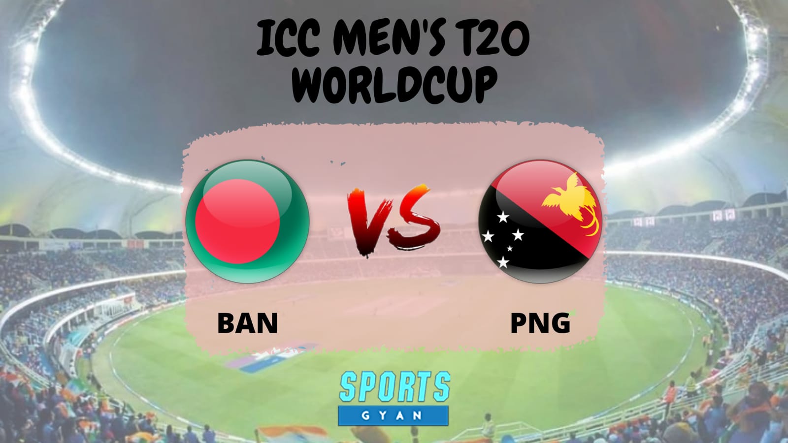 BAN vs PNG Dream 11 Prediction, Player stats, Playing 11, Pitch Report, Dream 11 Team and Injury Report