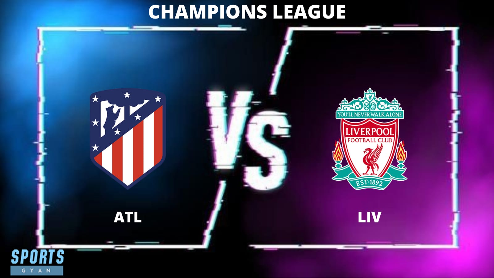 ATL vs LIV Dream 11 Prediction, Player stats, Playing 11, Dream11 team and Injury Update!