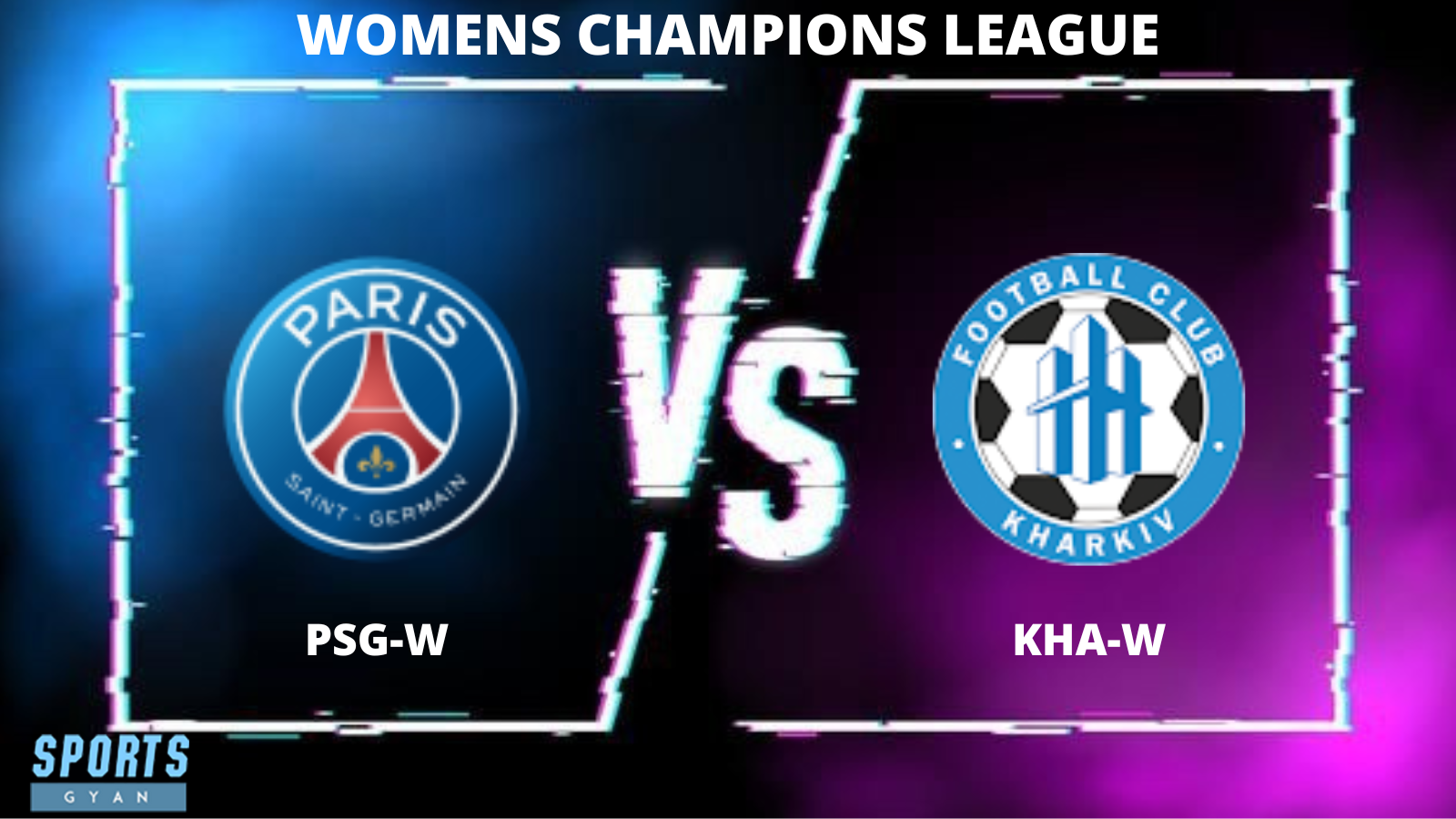 PSG-W vs KHA-W Dream 11 Prediction, Player stats, Playing 11, Dream11 team and Injury Update!