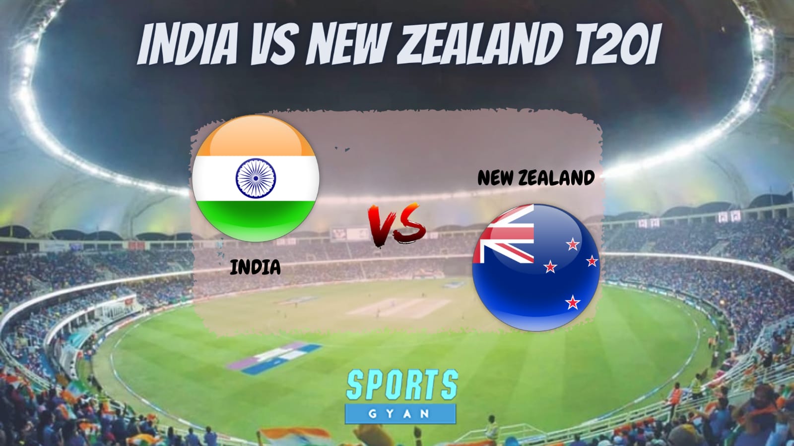 India vs Newzealand Match preview, Dream 11 Prediction,Playing 11,Dream 11 team.