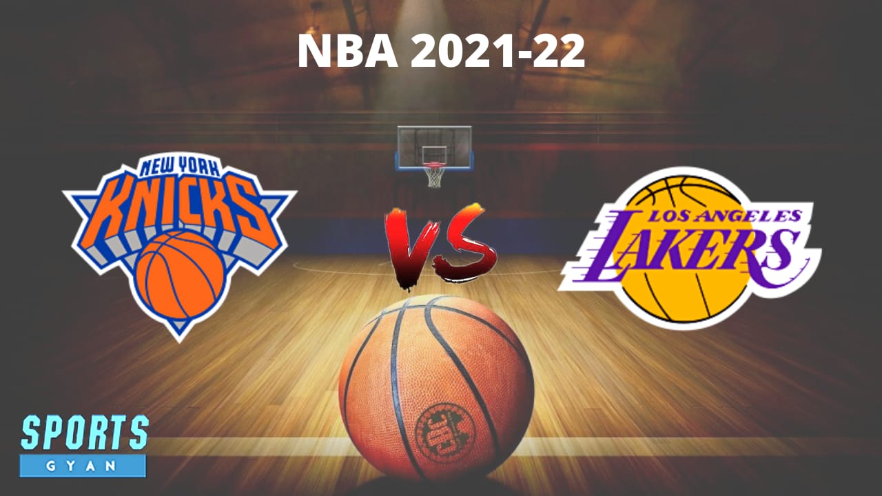 NYK vs LAL Dream11 prediction, Player stats, Starting Lineup and Dream11 team.