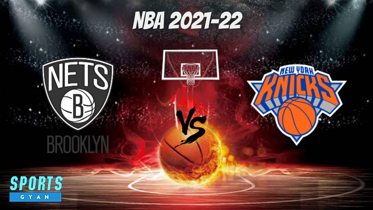 BKN vs NYK Dream11 prediction, Player stats, Starting Lineup and Dream11 team