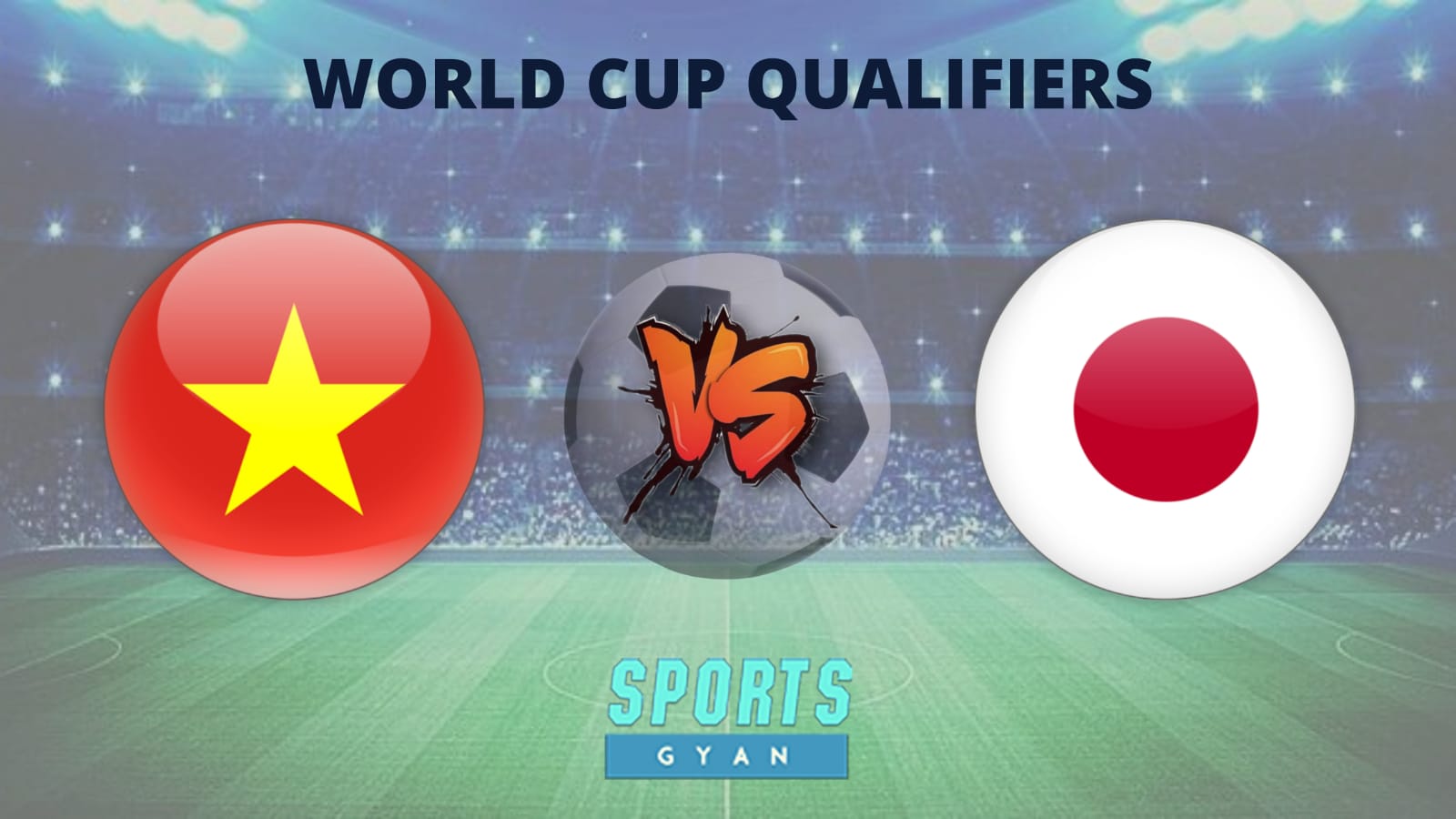 VIE vs JPN Dream 11 Prediction, Player stats, Playing 11, Dream11 team and Injury Update!