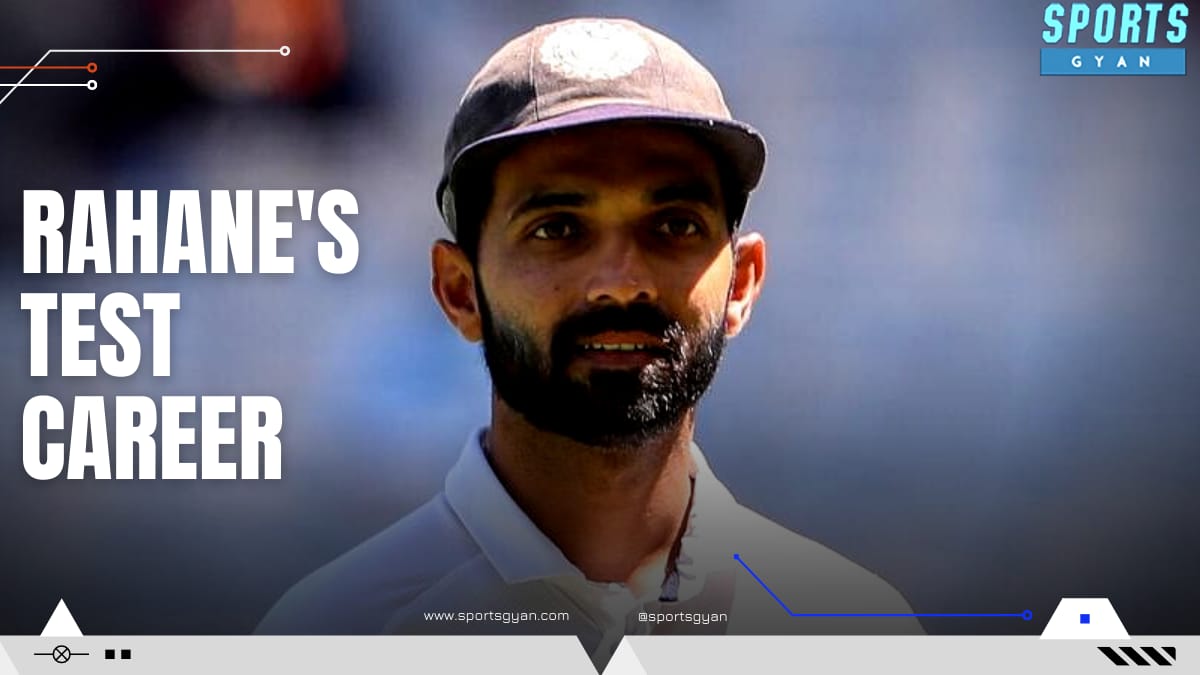 Ajinkya Rahane success or Failure in Test Career