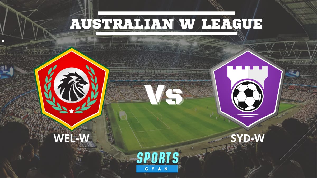 WEL-W vs SYD-W Deam 11 Prediction, Player stats, Playing 11, Dream11 team and Injury Update!