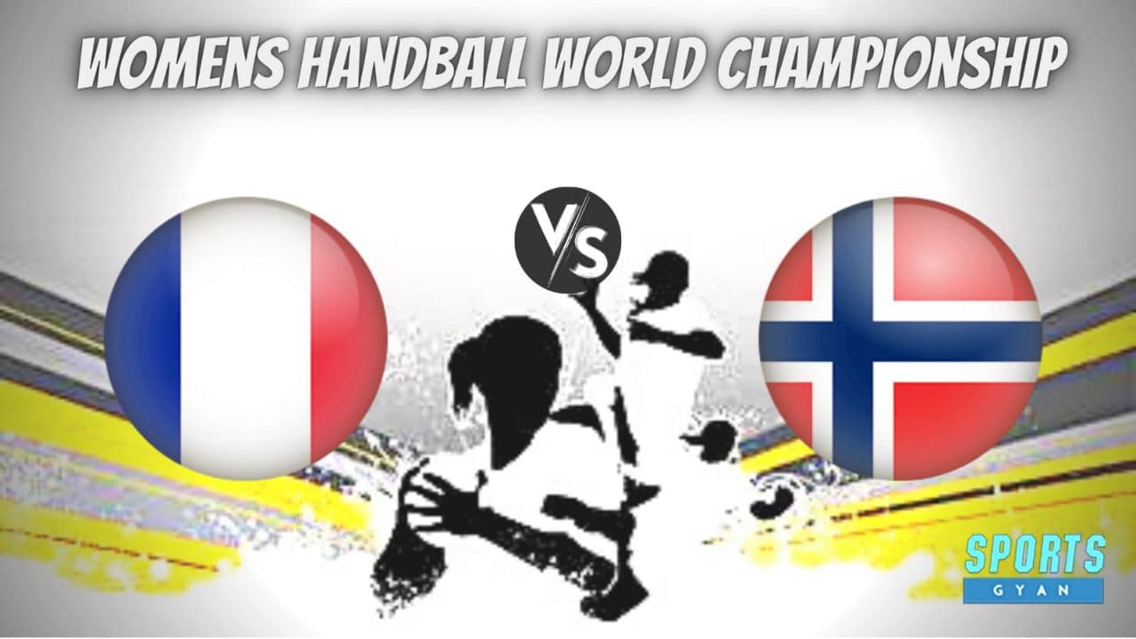 FRA-W vs NOR-W Dream11 Handball Team