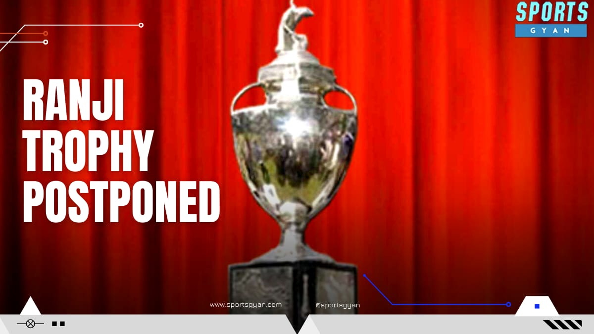 Ranji trophy postponed due to covid