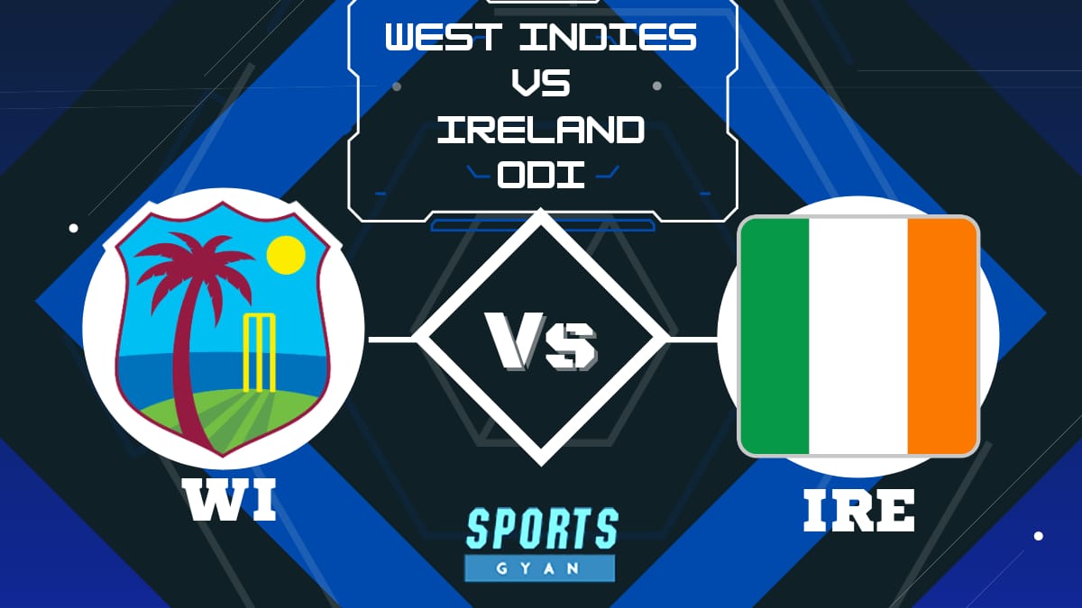 WI vs IRE Dream 11 Prediction, Player stats, Playing 11, Pitch Report, Dream 11 Team and Injury Report