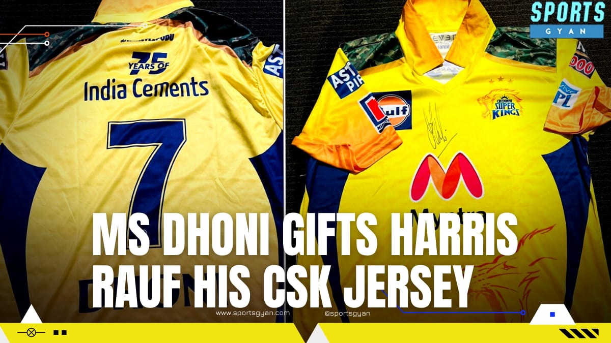 MS Dhoni gifts signed CSK Jersey to Haris Rauf