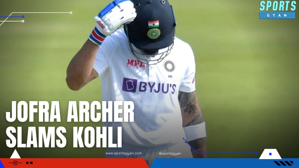 Jofra Archers tweet on Kohli
